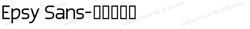 Epsy Sans字体转换